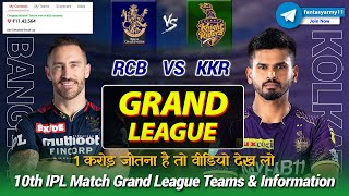 RCB vs KKR GL Teams Prediction BLR vs KOL GL Prediction Dream11  Bengaluru vs Kolkata 10 IPL 2024 [upl. by Castillo]