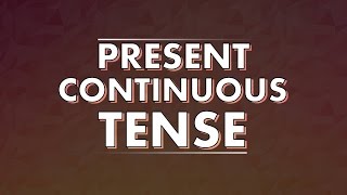 Present Continuous Tense  Tense  Sakib Bin Rashid [upl. by Ecniuq502]