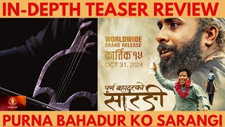 PURNA BAHADUR KO SARANGI TEASER REVIEW BIJAY BARAL PRAKASH SAPUT BUDDHI TAMANG ANJANA BARAILI [upl. by Micco]