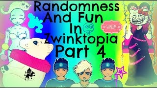 Zwinky  Randomness And Zwinky Fun In Zwinktopia  PART 4 [upl. by Emily]