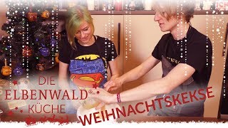 Die ElbenwaldKüche Weihnachtskekse von Cindy und Chris [upl. by Finley372]