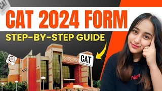 CAT 2024 Registration How to fill CAT Form Step By Step Guide [upl. by Azriel842]