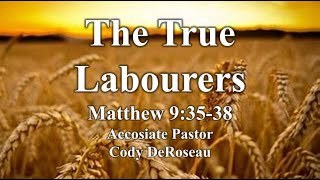 10 20 2024 AM The True Laborers Associate Pastor Cody DeRoseau [upl. by Nojid]