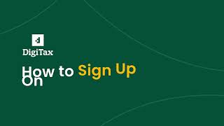 How to sign up on DigiTax [upl. by Notelrahc]