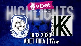 ЧОРНОМОРЕЦЬ  КОЛОС  МАТЧ 17 ТУРУ VBET ЛІГИ  ВІДЕООГЛЯД  HIGHLIGHTS [upl. by Ainirtak260]