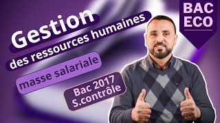 Gestion des ressources humaines  masse salariale bac 2019 principal [upl. by Latsirhc455]