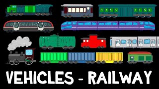 RAILWAY VEHICLES for kids  Picture Show  Fun amp Educational Learning Video [upl. by Aerahs]