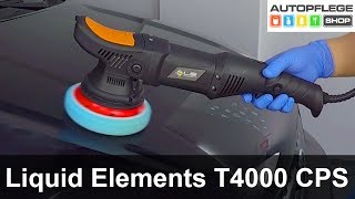 Liquid Elements t4000 cps Poliermaschine unboxing  Test deutsch [upl. by Odele]