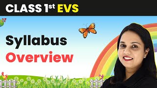 Class 1 EVS  Syllabus Overview [upl. by Duntson598]