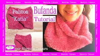 Bufanda Cuello Cruzada en Dos Agujas Palitos quotKatiaquot Tutorial Gratis por Maricita Colours [upl. by Eceinert830]