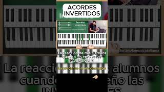 Así reaccionan mis alumnos a las inversiones piano pianotutorial shorts chords [upl. by Maurili]