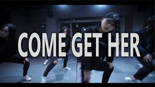 COME GET HER  Rae Sremmurd  Han Ahreum  Choreography [upl. by Eilla]