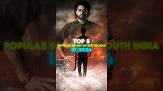 Top 5 Popular Songs Of South India In 2024  Chutamalle  Peelings  Illuminatishorts trendingnow [upl. by Nnyledam]