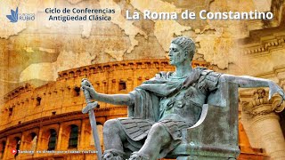 La Roma de Constantino [upl. by Zinn249]