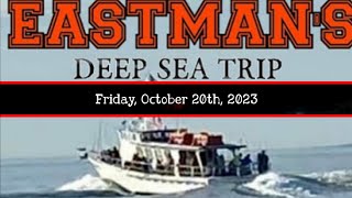 Eastmans Deep Sea Fishing Trip 10202023 [upl. by Gabbert]