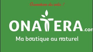 ONATERA Unboxing  Complements alimentaires Shopping ONLINE [upl. by Nemsaj]