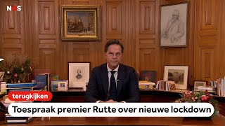 TERUGKIJKEN Toespraak premier Rutte over nieuwe lockdown [upl. by Aicnelav792]