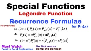 35 Recurrence Formulae for Legendre Polynomial  Proof3 4 amp 5  Most Important [upl. by Konstantin]