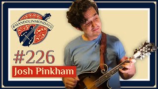 Mandolin Mondays Featuring Josh Pinkham  quotDonna Leequot [upl. by Nimocks902]