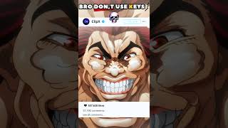 BRO DONT USE KEYS anime bakihanma yujirohanma jujutsukaisen gojo animeedit shorts [upl. by Nnairrehs489]