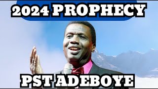 2024 PROPHECY Pastor Adeboye [upl. by Teodoro]