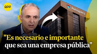 Reforma de Petroperú Poder Ejecutivo recompone la Junta General de Accionistas [upl. by Holly]