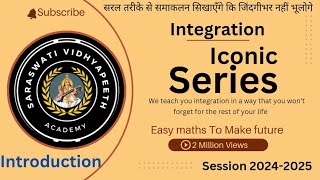 integration iconic series introduction class 12th chapter 7 [upl. by Cavit]