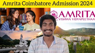 Amrita Coimbatore Admission 2024  Amrita Cbe student Live Review  AEEE2024 [upl. by Wahkuna]