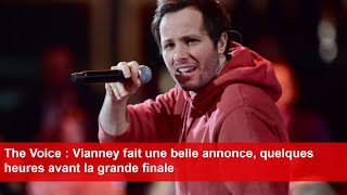 The Voice  Vianney fait une belle annonce quelques heures avant la grande finale [upl. by Guglielma]