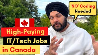 High Paying ITTech Jobs in Canada 🇨🇦 with NO coding required  Gursahib Singh Canada [upl. by Ahsehyt129]