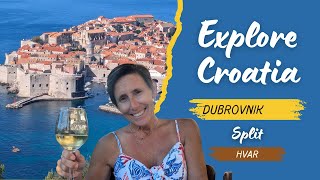 Ep 47 Exploring Croatia Dubrovnik Hvar and Split [upl. by Norrehs]