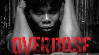 OVERDOSE  Short Film  Starring Ejiro Onojaife  Chinonso Arubayi  Patrick Diabuah Nollywood [upl. by Chrisse]