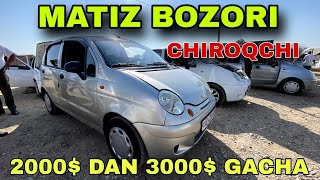 MATIZ NARXLARI 2024CHIROQCHI MASHINA BOZORI NARXLARI 2024ЧИРОКЧИ МАШИНА БОЗОРИ НАРХЛАРИ 2024 [upl. by Eerdua]