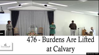 476  Burdens Are Lifted at Calvary [upl. by Inahpit]