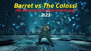 FFVII Rebirth  Legendary Bout Barret vs The Colossi No DamageNo Götterdamërung [upl. by Gaskill]