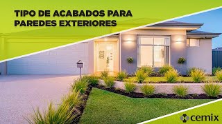 Tipos de acabados para paredes exteriores [upl. by Brew]