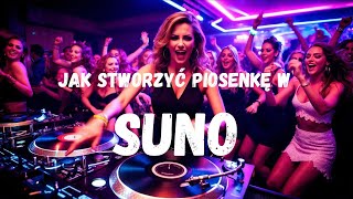 Jak stworzyć fajne piosenki za pomocą AI w SUNO [upl. by Ycrad]