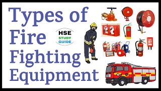 Types of Fire Fighting Equipment  MobilePortableFixed Fire Fighting Equipment  HSE STUDY GUIDE [upl. by Bellamy]