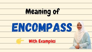 Daily vocabulary  Encompass Meaning  Vocabgram [upl. by Naihr]