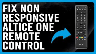 How To Fix Altice One Remote Control NonResponsive What Should You Do To Solve The Issue Easily [upl. by Arval]