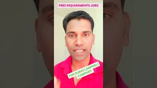 FREE REQUIREMENTS JOBS FOR LAMPRELL COMPANY DUBAIakhileshvermavlogs [upl. by Arob]