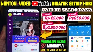 NONTON VIDEO DIBAYAR SALDO DANA  NONTON YOUTUBE DAPAT UANG [upl. by Dotti]