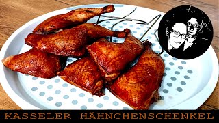 KASSELER HÄHNCHENSCHENKEL HEIßRÄUCHERN PÖKELN  HÄHNCHENSCHENKEL HEIßRÄUCHERN [upl. by Xylia]