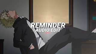 reminder  the weeknd edit audio [upl. by Norm]