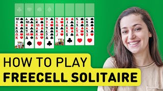 How To Play FreeCell Solitaire Tutorial [upl. by Akenn]