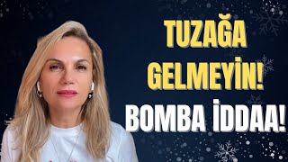 TUZAĞA GELMEYİN BOMBA İDDAA [upl. by Elyssa]