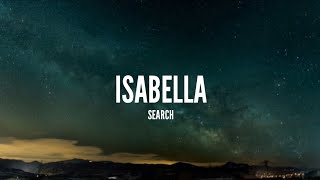 Search  Isabella Lirik [upl. by Pasahow984]