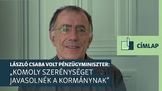 László Csaba Komoly szerénységet javasolnék a kormánynak a növekedési terveknél [upl. by Meikah]