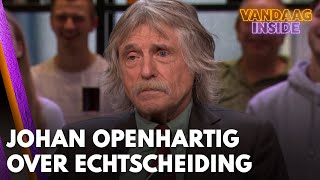 Johan openhartig over zijn echtscheiding  VANDAAG INSIDE [upl. by Ettenyl]