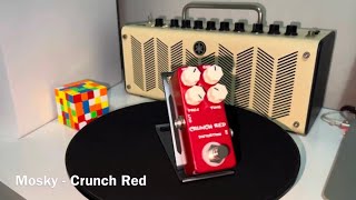 Pedal Mosky  Crunch Red Distortion [upl. by Sioux]